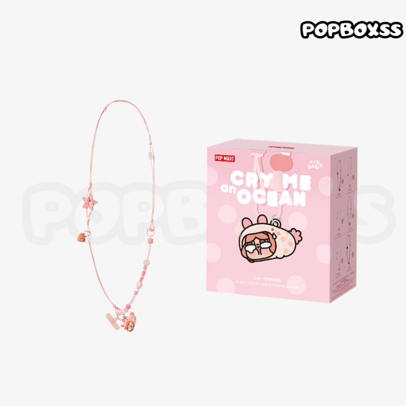 POP MART CRYBABY Cry Me an Ocean Series 3-in-1 Detachable Phone Charm Blind Box (PRE-ORDER） - POPBOXSS