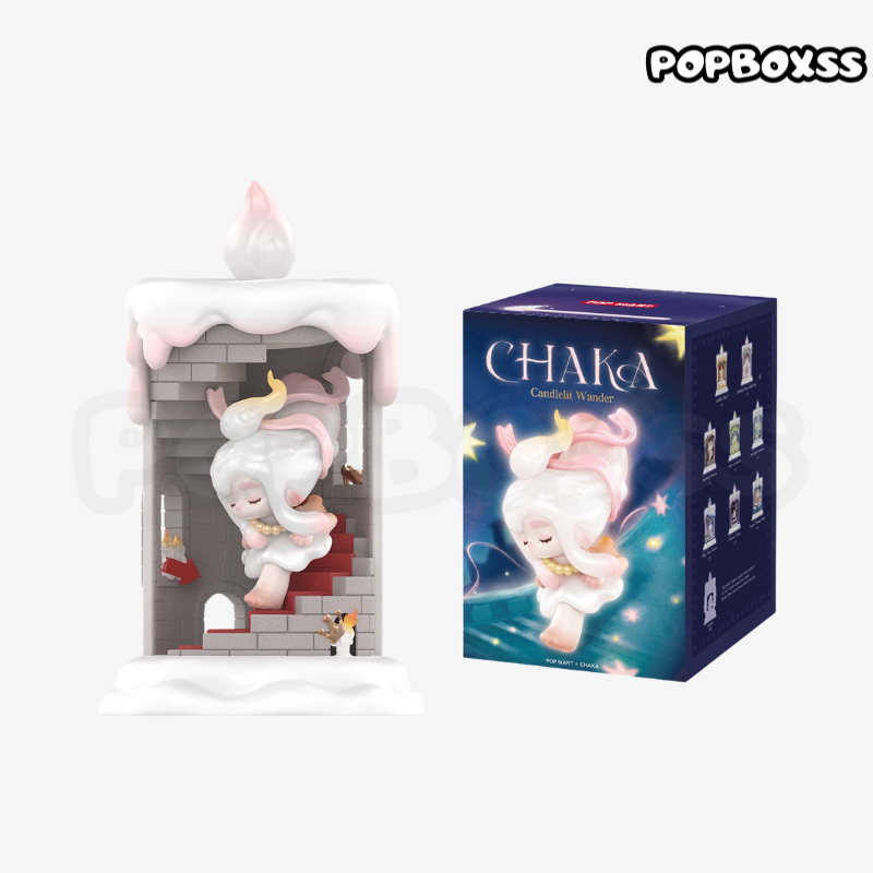 CHAKA Candlelit Wander Series Figures(PRE ORDER) - POPBOXSS