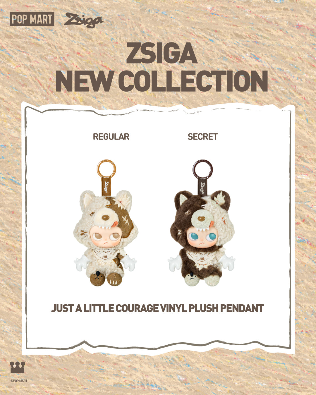 POP MART Zsiga Just ALittle Courage Series Vinyl Plush PendantBlind Box Thailand Exclusive (PRE-ORDER) - POPBOXSS