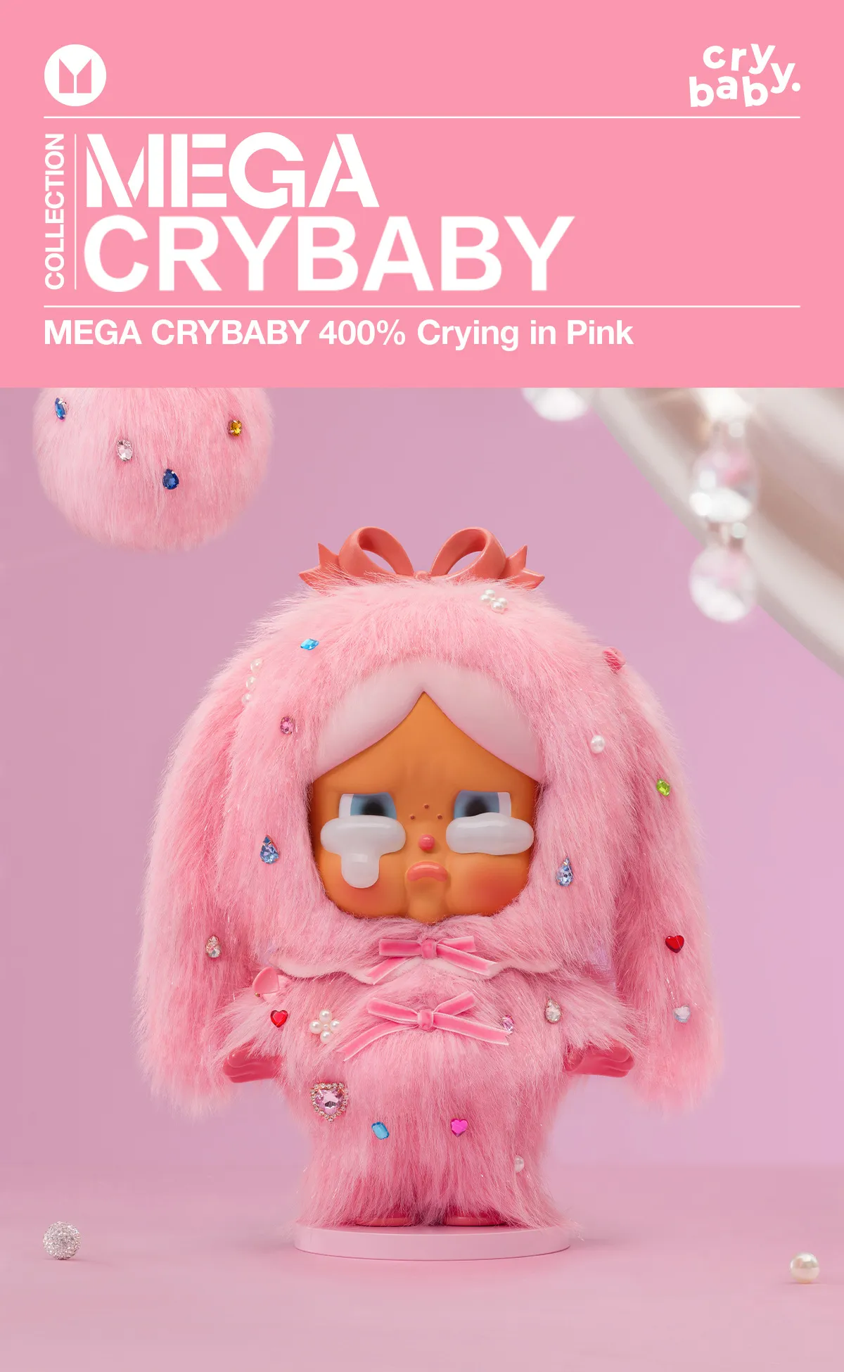 MEGA CRYBABY 400% Crying in PinkTears glistening(PRE-ORDER)